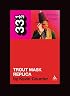 Captain Beefheart's Trout Mask Replica (33 1/3)