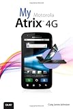 My Motorola Atrix 4G