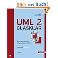 UML 2 glasklar: Praxiswissen f�r die UML-Modellierung