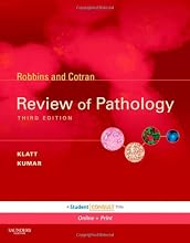 Robbins and Cotran Review of Pathology, 3rd Edition