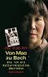 Von Mao zu Bach: Wie ich die Kulturrevolution �berlebte