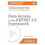 Data Access in the ASP.NET 2.0 Framework LiveLessons (Video Training)