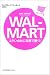 WAL-MART エグい会社に知恵で勝つ! (海外本格派実用書シリーズ)
