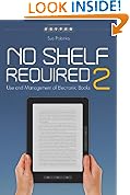 No Shelf Required 2: Use and Management of Electronic Books