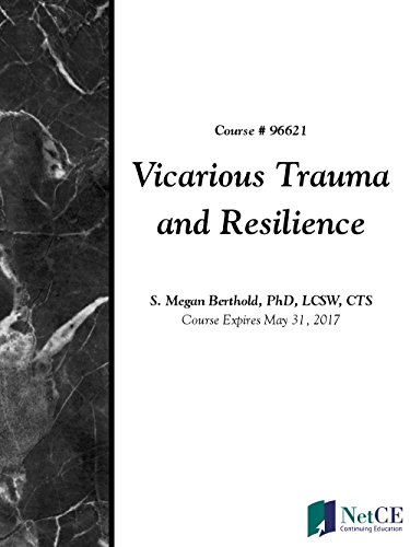 Vicarious Trauma and Resilience