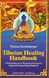Tibetan Healing Handbook (Shangri-La)
