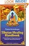 Tibetan Healing Handbook (Shangri-La)
