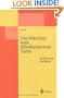 Das M�rchen vom Elfenbeinernen Turm: Reden und Aufs�tze (Lecture Notes in Physics Monographs) (German Edition)