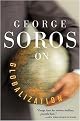 George Soros On Globalization (Paperback)