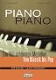 Piano Piano. Notenbuch F�r Klavier - Leicht Arrangiert: Die 100 sch�nsten Melodien von Klassik bis Pop