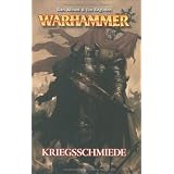 Warhammer, Bd. 1: Kriegsschmiedevon "Dan Abnett"