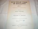 ITS TULIP TIME IN HOLLAND DAVE RADFORD 1915 SHEET MUSIC SHEET MUSIC 314