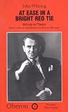 At Ease in a Bright Red Tie (Oberon Books)