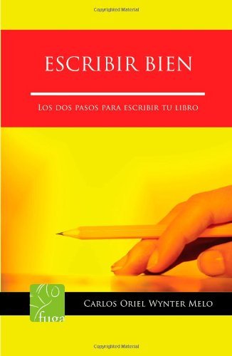 Escribir Bien (Spanish Edition)