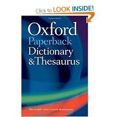 Oxford Paperback Dictionary & Thesaurus (Dictionary/Thesaurus)