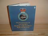 Encyclopaedia of modern Royal Air Force squadrons