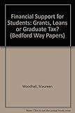 Financial support for students : grants, loans or graduate tax