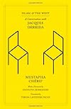 Islam and the West: A Conversation with Jacques Derrida (Religion and Postmodernism Series)