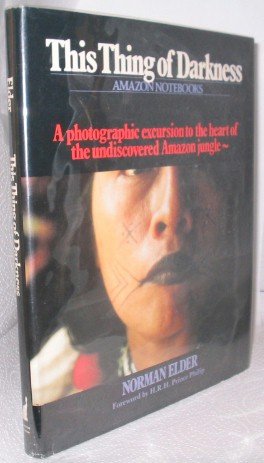 City Travel Guides Discounted  Books : This thing of darkness: Elder's Amazon notebooks