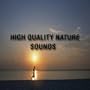 High Quality Nature Sounds