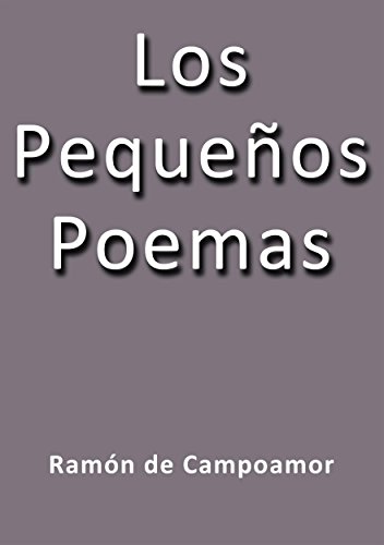 Los pequeños poemas (Spanish Edition)