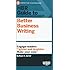 HBR Guide to Better Business Writing (HBR Guide Series)