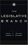 Institutions of American Democracy: The Legislative Branch (Institutions of American Democracy Series)