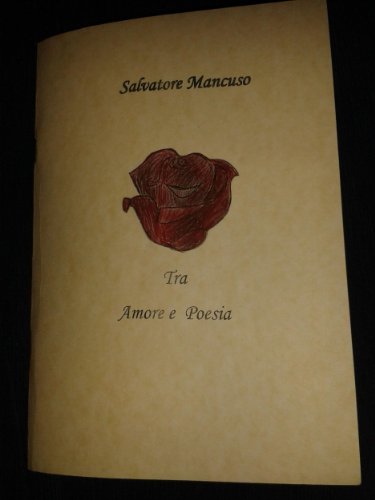 tra amore e poesia (Italian Edition)