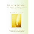 The Harm Paradox: Tort Law and the Unwanted Child in an Era of... by Nicholl Priaulx