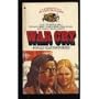 War Cry: The White Indian Series, Book VII