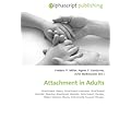 Attachment in Adults: