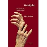 Out of Joint: A Private and Public Story of Arthritis (American Lives)