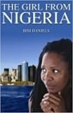 The Girl from Nigeria by Bisi Daniels