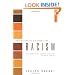 Understanding and Dismantling Racism: The Twenty-First Century Challenge to White America (Facets)