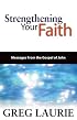Strengthening Your Faith