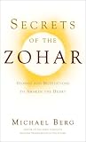 Secrets of the Zohar: Stories and Meditations to Awaken the Heart