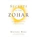 Secrets of the Zohar: Stories and Meditations to Awaken the Heart