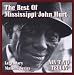 The Best of Mississippi John Hurt