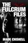 The Fulcrum Files