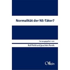 Normalit�t der NS-T�ter?