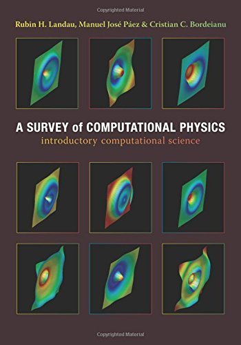 A Survey of Computational Physics: Introductory Computational Science Har/Cdr edition by Landau, Rubin H., Páez, José, Bordeianu, Cristian C. (2008) Hardcover