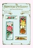 12 X 18 Stretched Canvas Poster American Perfumer and Essential Oil Review, November 1910