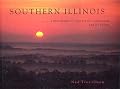 Southern Illinois: A Photographer's Love for the Countryside and Its Beauty (Illinois)
