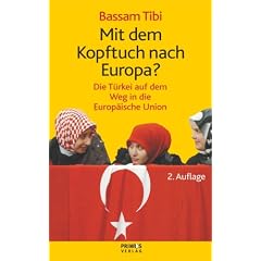Mit dem Kopftuch nach Europa? Die T�rkei auf dem Weg in die Europ�ische Union