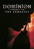 Dominion: Prequel to the Exorcist