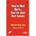You're Not Nuts, You've Just Got Issues: Shrink-Rap Lite