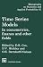 Time Series Models: In econometrics, finance and other fields (Monographs on Statistics and Applied Probability)