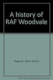 A history of RAF Woodvale