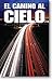 The Way to Heaven (Gospel Tract - Packet of 100 - Spanish)