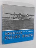 American flying boats : a pictorial survey